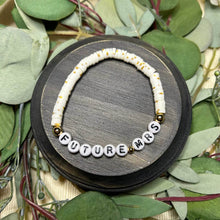 Load image into Gallery viewer, future mrs