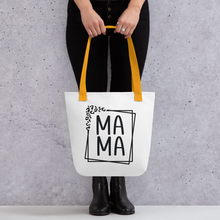 Load image into Gallery viewer, Mama Tote Bag | 15x15 | 3 Styles | FREE SHIPPING