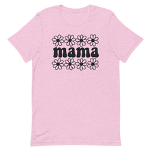 Load image into Gallery viewer, Mama Flowers T-shirt | 5 Colors | FREE SHIPPING