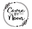 Come By Noon - Home
