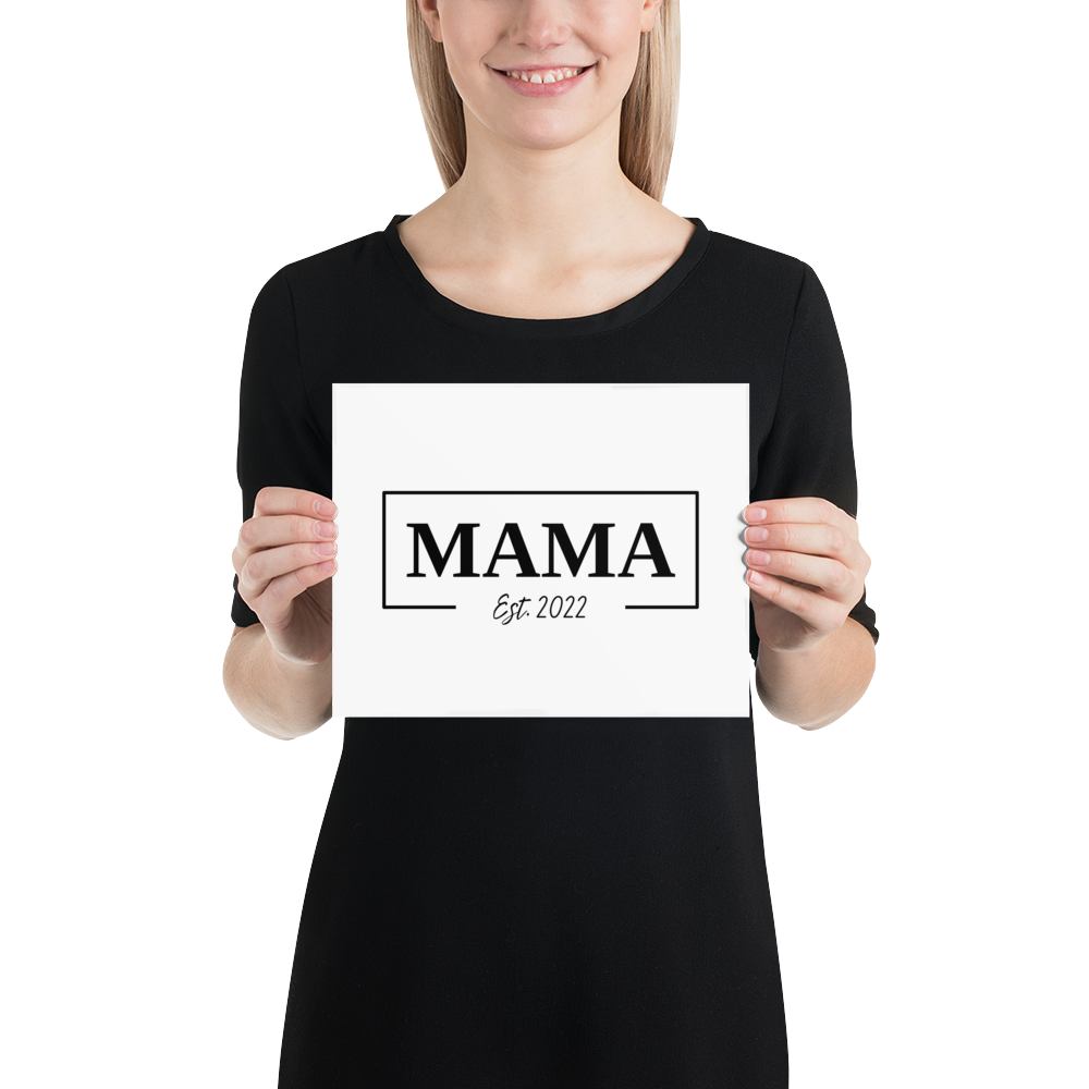 Mama Est. Poster Print | Customized | 8x10 or 11x14 | FREE SHIPPING