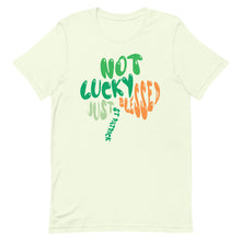 Load image into Gallery viewer, Not Lucky Just Blessed St Patrick&#39;s Day T-shirt | 3 Colors | FREE SHIPPING | FREE Digital Prints
