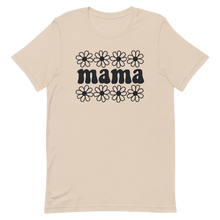 Load image into Gallery viewer, Mama Flowers T-shirt | 5 Colors | FREE SHIPPING
